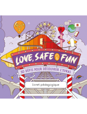 Love, Safe & Fun